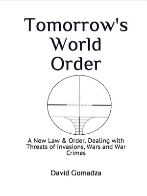cover image of Tomorrow's World Order a New Law and Order.